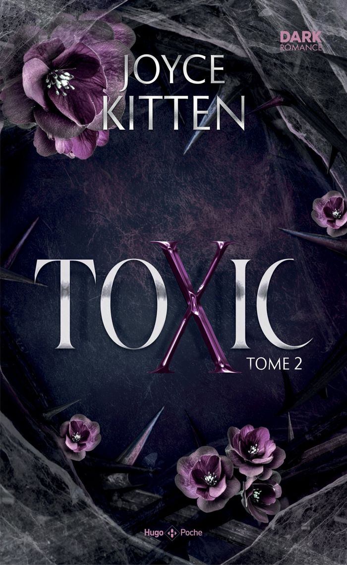 Couverture du livre « TOXIC - TOME 02 », librairie Les Contes Infusés à Corte