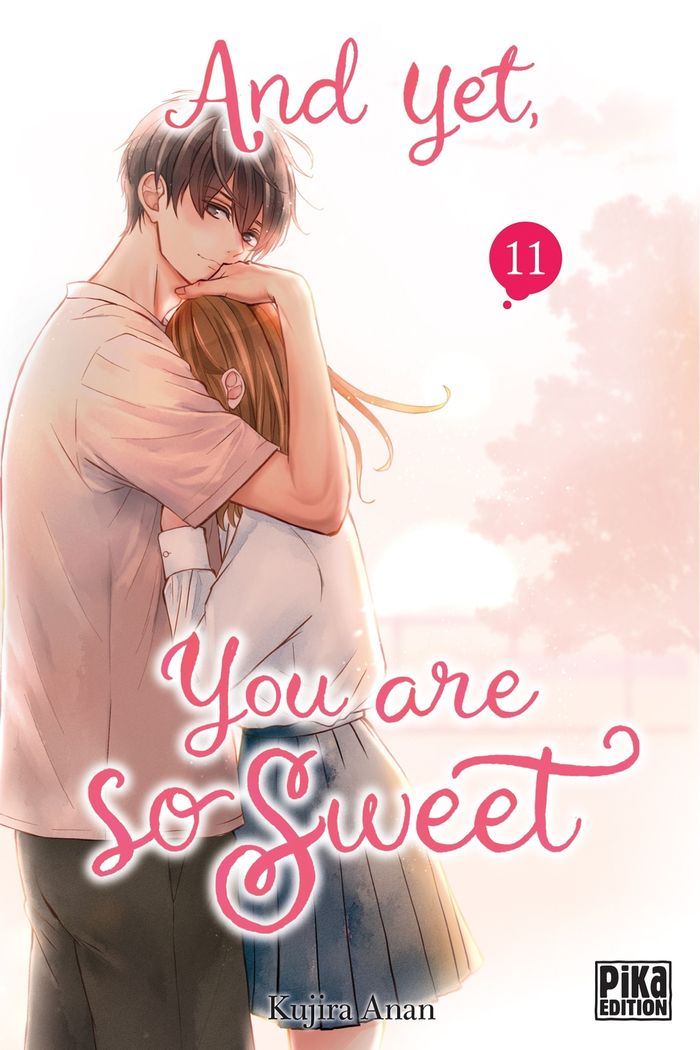 Couverture du livre « And yet, you are so sweet » de Kujira Anan, librairie Les Contes Infusés à Corte
