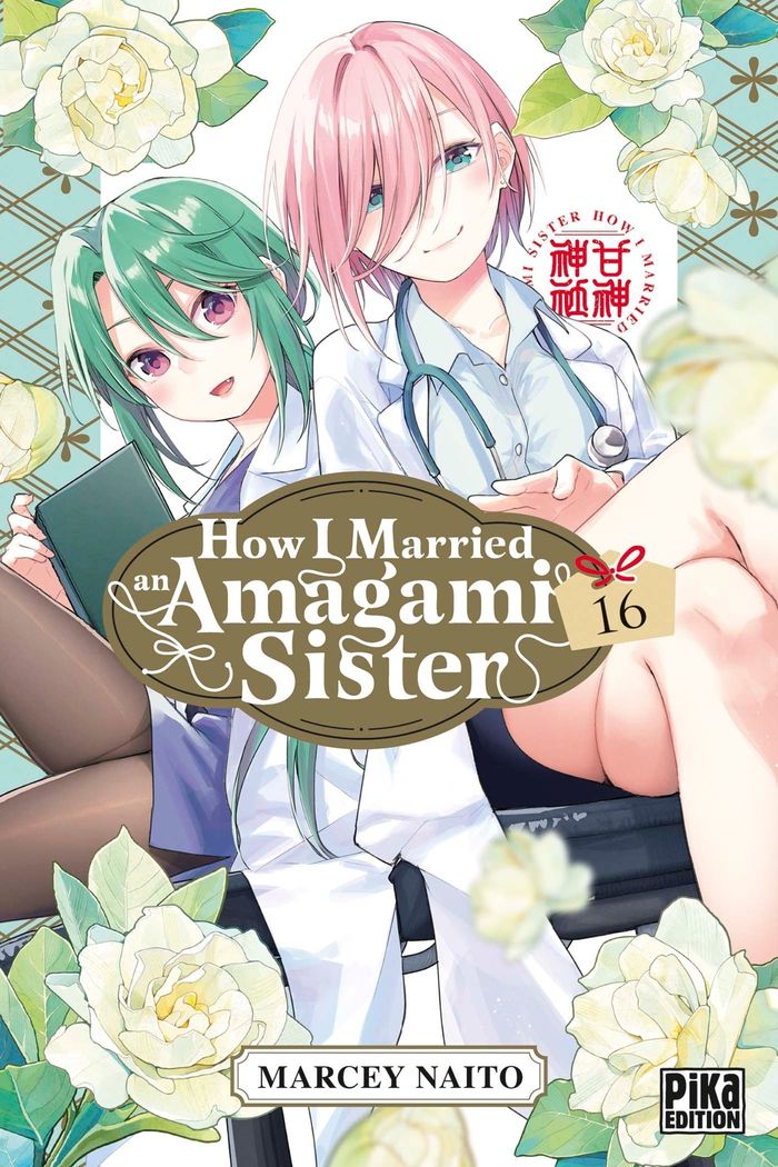 Couverture du livre « How I married an Amagami sister » de Māshī Naitō, librairie Les Contes Infusés à Corte