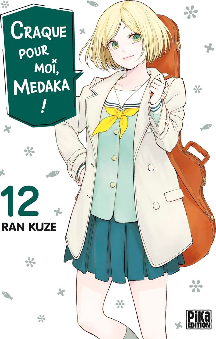 Couverture du livre « Craque pour moi, Medaka ! » de Ran Kuze, librairie Les Contes Infusés à Corte