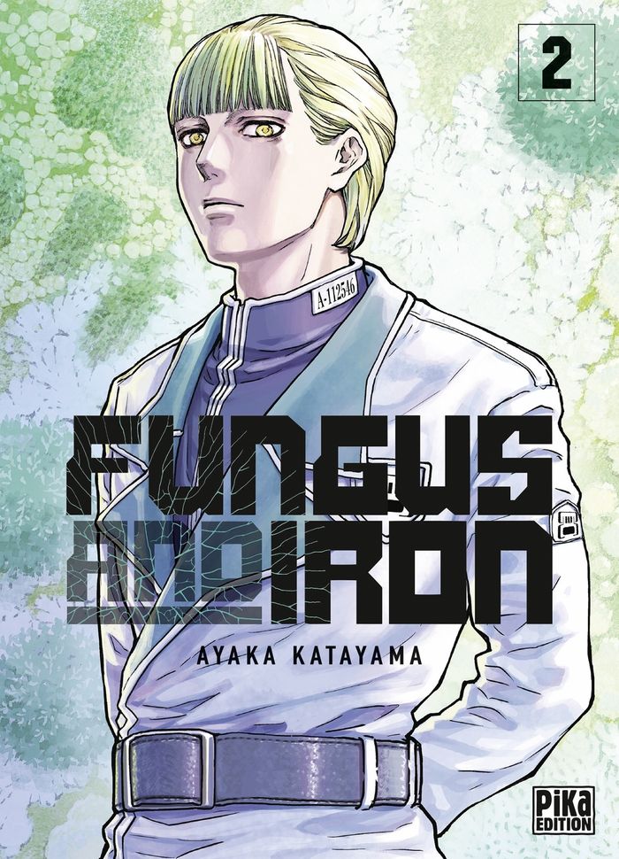 Couverture du livre « FUNGUS & IRON - FUNGUS AND IRON T02 » de Ayaka Katayama, librairie Les Contes Infusés à Corte