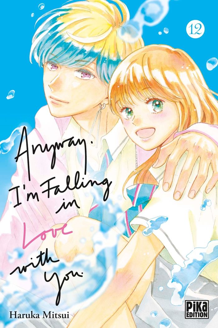 Couverture du livre « ANYWAY, I'M FALLING IN LOVE WITH YOU T12 » de Haruka Mitsui, librairie Les Contes Infusés à Corte