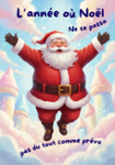 Couverture du livre « L'année où Noël ne se passa pas du tout comme prévu » de Pauline Mongella, librairie Les Contes Infusés à Corte