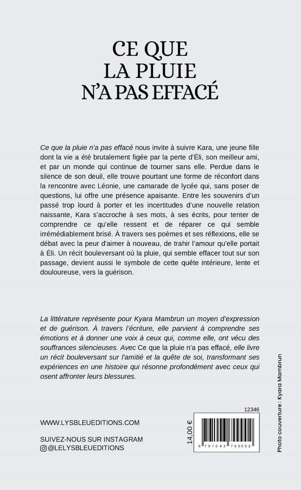 Quatrième de couverture de « Ce que la pluie n'a pas effacé : roman »