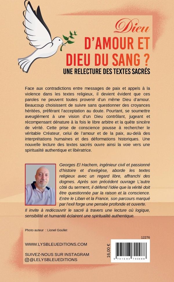 Quatrième de couverture de « Dieu d'amour et Dieu du sang ? : une relecture des textes sacrés »