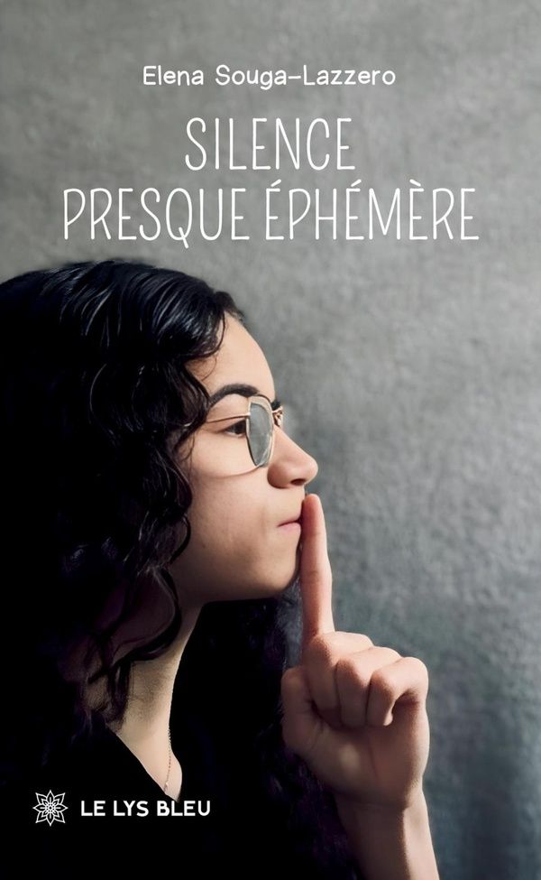 Couverture du livre « Silence presque éphémère » de Elena Souga-Lazzero, librairie Les Contes Infusés à Corte