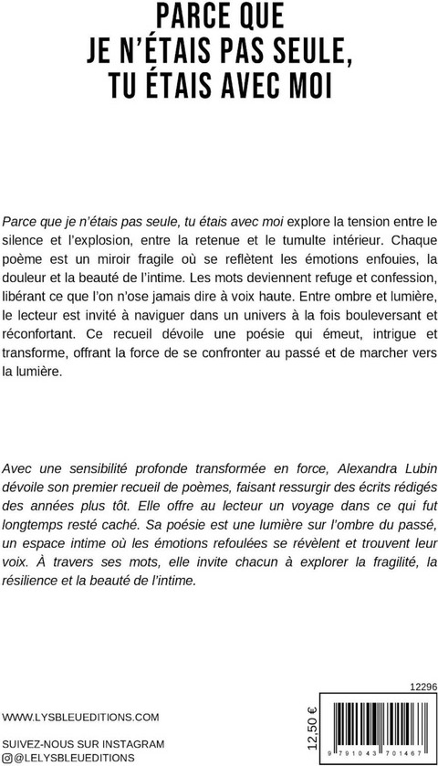 Quatrième de couverture de « Parce que je n'étais pas seule, tu étais avec moi : recueil »