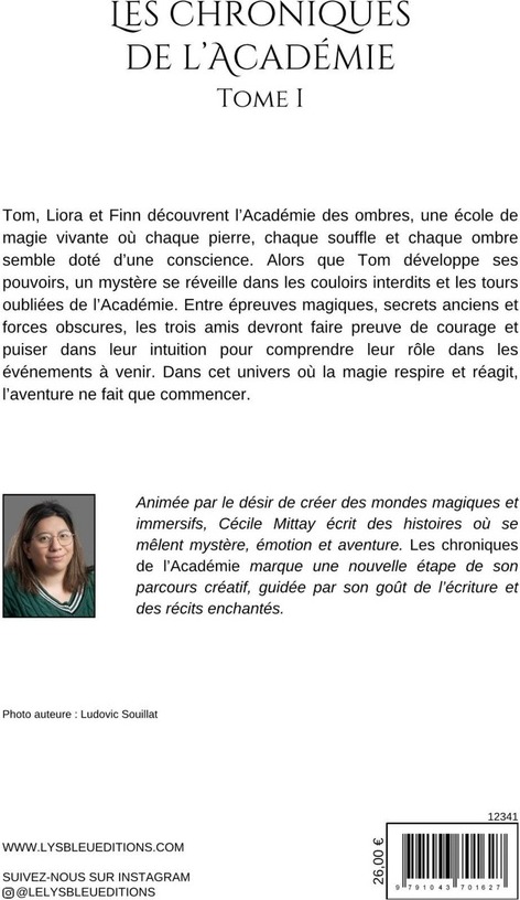 Quatrième de couverture de « Les chroniques de l'académie »