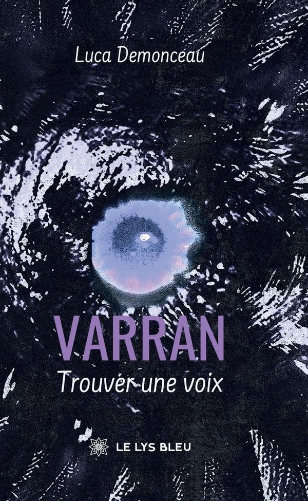Couverture du livre « Varran : trouver une voix » de Luca Demonceau, librairie Les Contes Infusés à Corte
