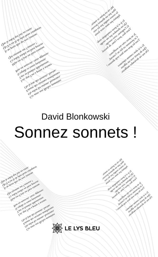 Couverture du livre « Sonnez Sonnets ! : recueil » de David Blonkowski, librairie Les Contes Infusés à Corte