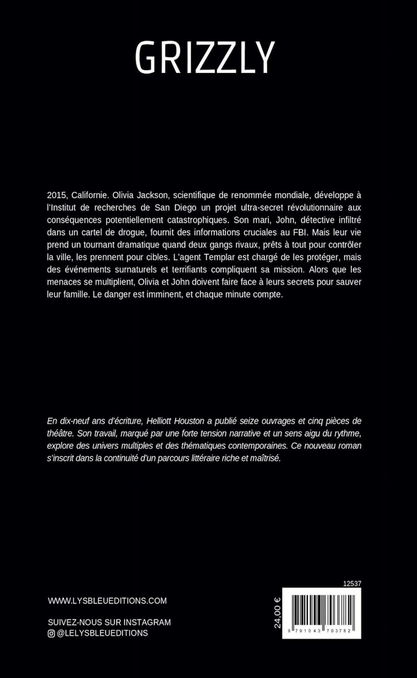 Quatrième de couverture de « Grizzly : roman »