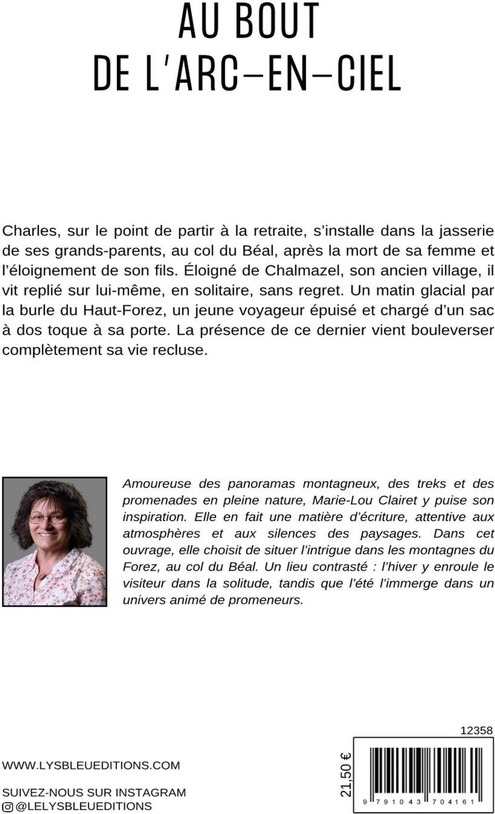 Quatrième de couverture de « Au bout de l'arc-en-ciel : roman »