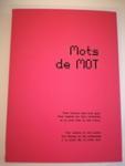 Couverture du livre « MOTS DE MOT », librairie Les Contes Infusés à Corte