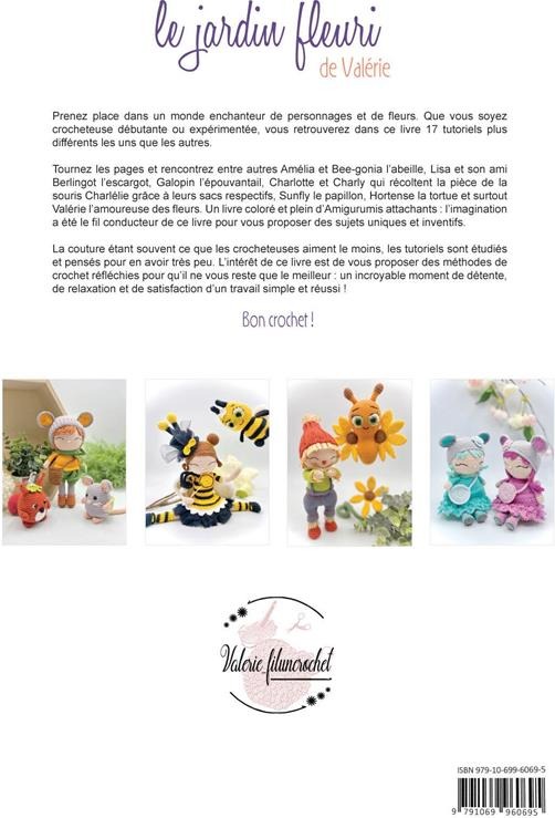 Quatrième de couverture de « LE JARDIN FLEURI DE VALERIE - 17 CREATIONS AU CROCHET »