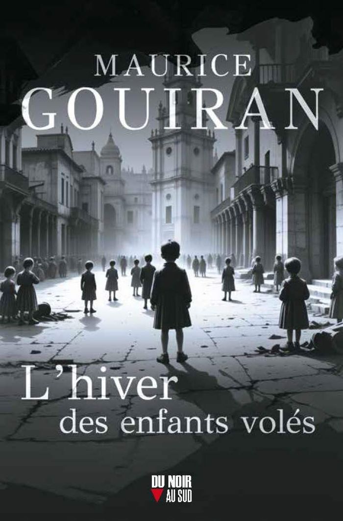 Couverture du livre « L'hiver des enfants volés » de Maurice Gouiran, librairie Les Contes Infusés à Corte