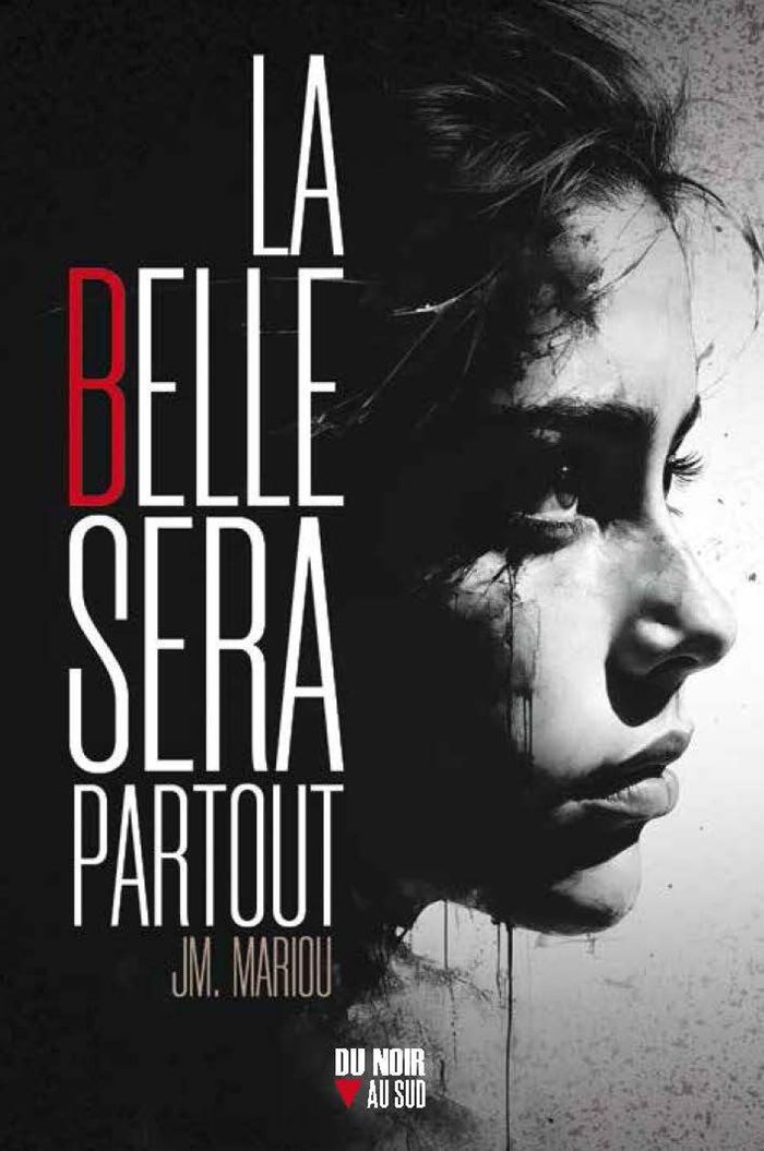 Couverture du livre « La belle sera partout » de Jean-Michel Mariou, librairie Les Contes Infusés à Corte