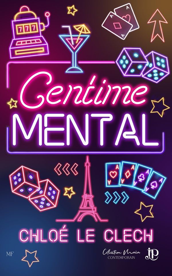 Couverture du livre « Centime Mental » de Chloé Le Clech, librairie Les Contes Infusés à Corte