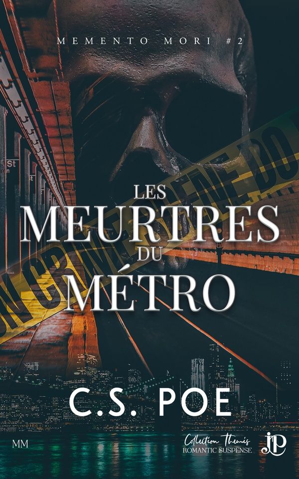 Couverture du livre « Les meurtres du métro » de C.S., Poe, librairie Les Contes Infusés à Corte