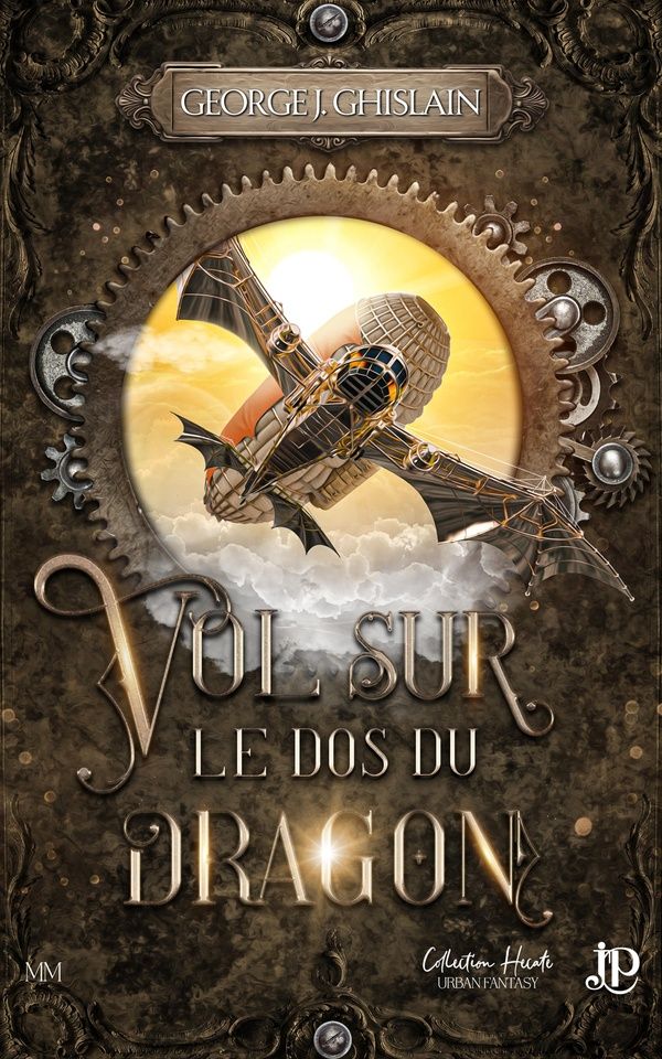 Couverture du livre « Vol sur le dos du dragon » de George J. Ghislain, librairie Les Contes Infusés à Corte