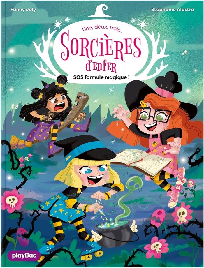 Couverture : 1,2,3... SORCIERES D'ENFER ! - UNE, DEUX, TROIS SORCIERES D'ENFER - S.O.S FORMULE MAGIQUE ! - TOME 7