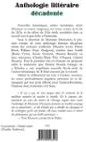 Quatrième de couverture de « ANTHOLOGIE LITTERAIRE DECADENTE »