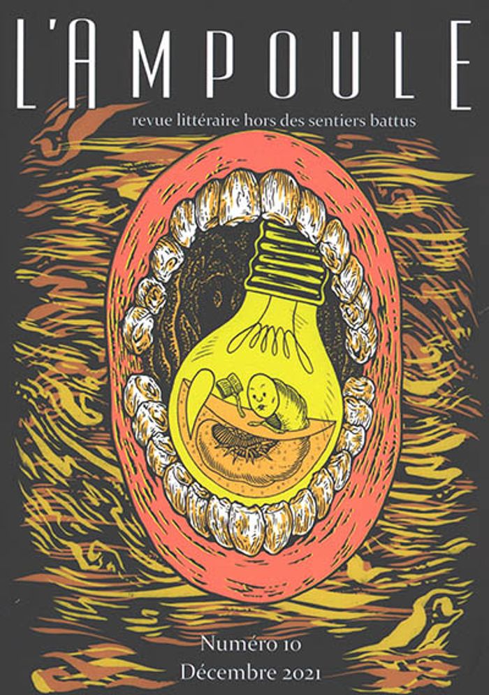 Couverture du livre « L'AMPOULE HORS-SERIE N 10 » de (de)/collignon Seze, librairie Les Contes Infusés à Corte