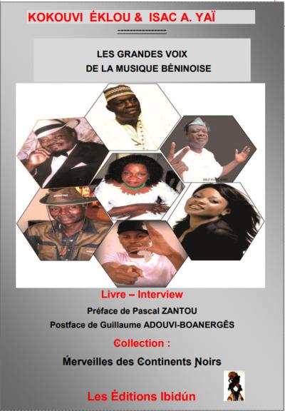 Couverture du livre « LES GRANDES VOIX DE LA MUSIQUE BENINOISE » de Eklou/yai, librairie Les Contes Infusés à Corte