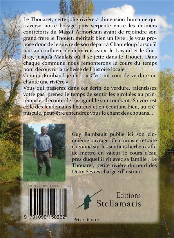Quatrième de couverture de « LE THOUARET ET SES PONTS, ENTRE CHOUANS ET REPUBLICAINS »