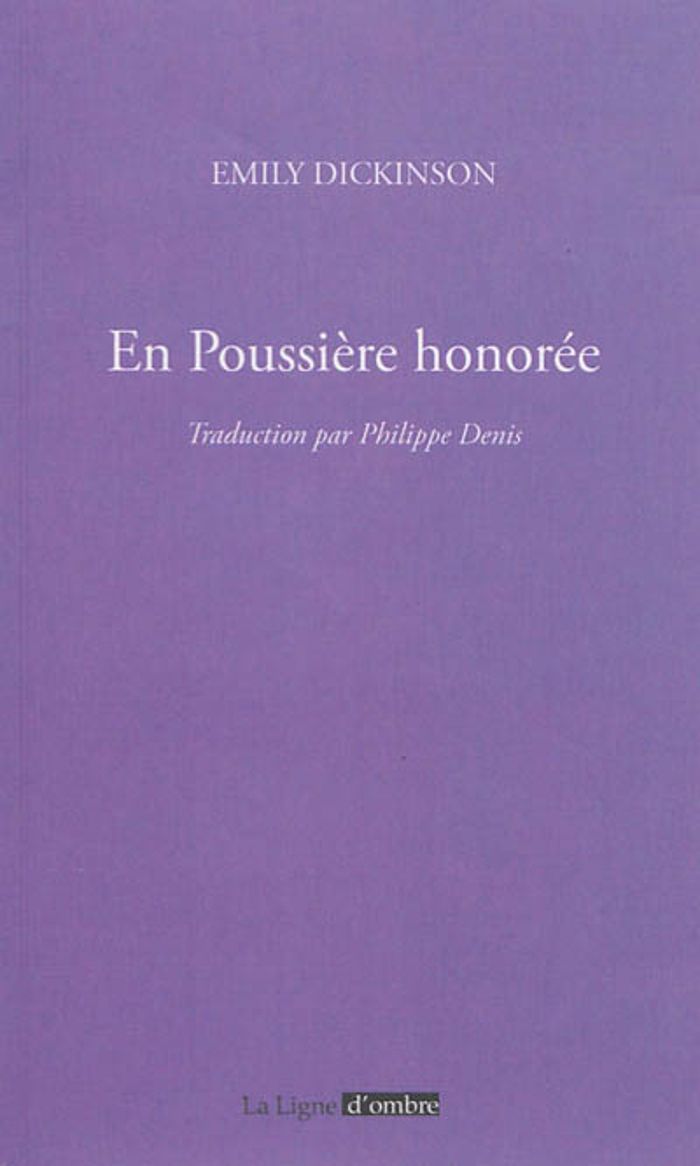 Couverture du livre « En poussière honorée » de Emily Dickinson, librairie Les Contes Infusés à Corte