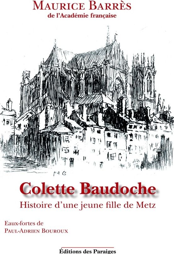 Couverture du livre « COLETTE BAUDOCHE - HISTOIRE D'UNE JEUNE FILLE DE METZ » de Barres/wagner, librairie Les Contes Infusés à Corte