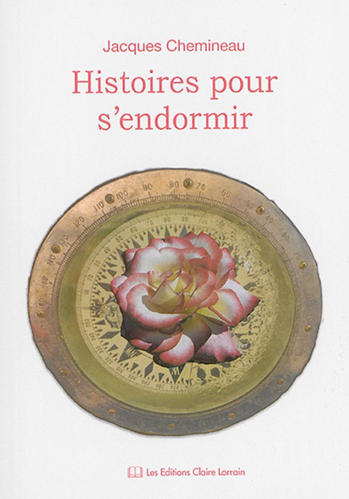 Couverture du livre « HISTOIRES POUR S'ENDORMIR » de Jacques Chemineau, librairie Les Contes Infusés à Corte