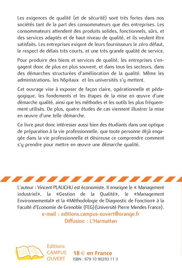 Quatrième de couverture de « METTRE EN PLACE UNE DEMARCHE QUALITE - AVEC QUATRE ETUDES DE CAS »