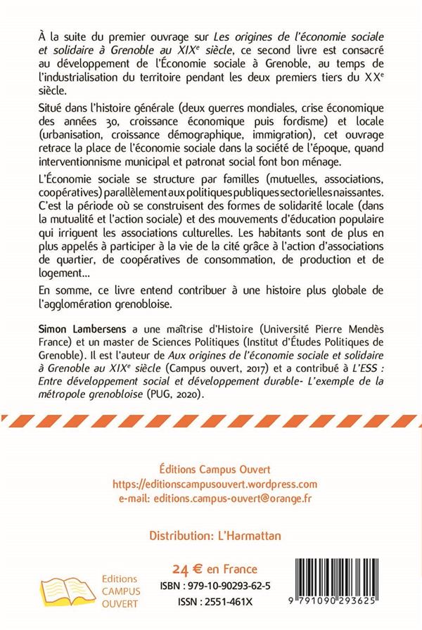 Quatrième de couverture de « S'ASSOCIER, MUTUALISER, COOPERER - L'ECONOMIE SOCIALE A GRENOBLE DE 1900 A 1970 »