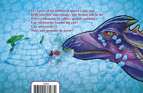 Quatrième de couverture de « Frigosaure : ou comment les dinos n'ont pas disparu à l'ère glaciaire ! »