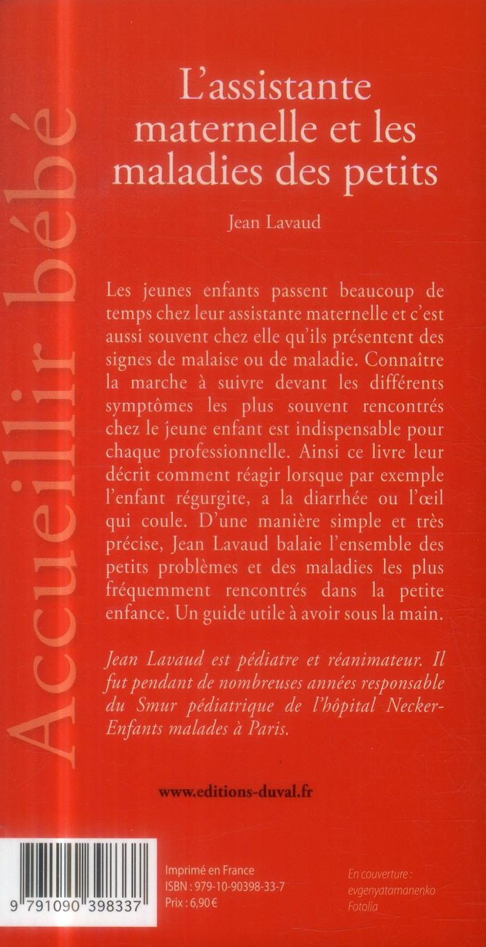Quatrième de couverture de « L'ASSISTANTE MATERNELLE ET LES MALADIES DES PETITS »