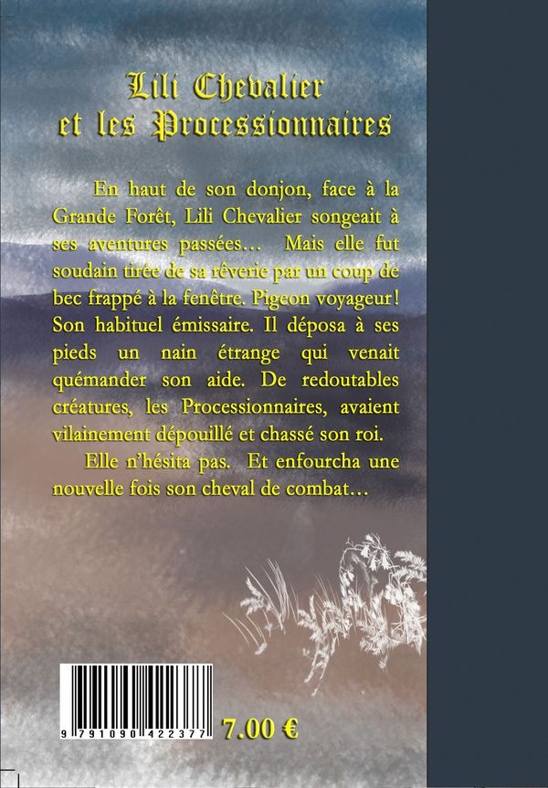 Quatrième de couverture de « LILI CHEVALIER ET LES PROCESSIONNAIRES »