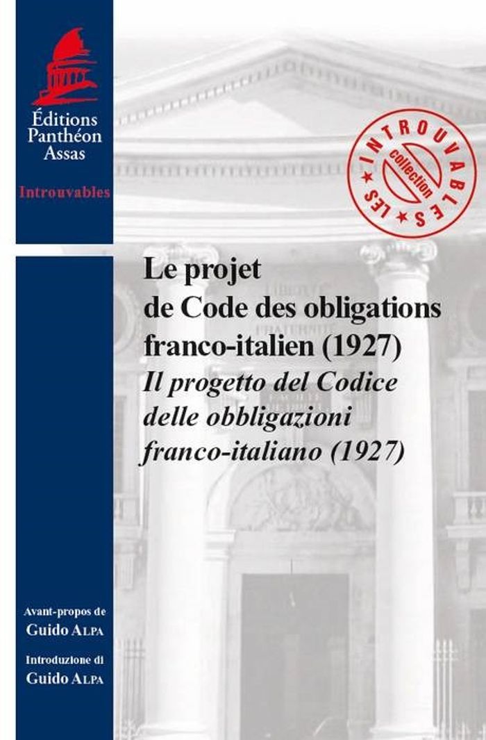 Couverture du livre « LE PROJET DE CODE DES OBLIGATIONS FRANCO-ITALIEN (1927) - IL PROGETTO DEL CODICE DELLE OBBLIGAZIONI », librairie Les Contes Infusés à Corte
