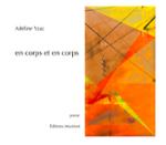 Couverture du livre « EN CORPS ET EN CORPS » de Adeline Yzac, librairie Les Contes Infusés à Corte