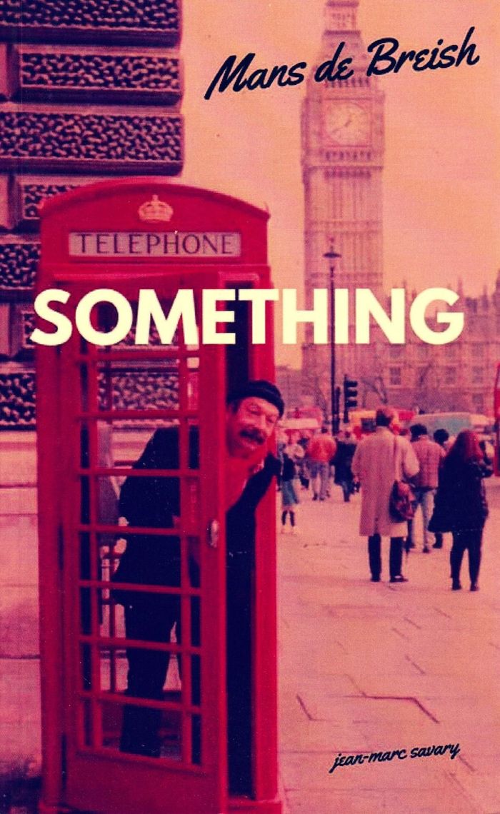 Couverture du livre « SOMETHING », librairie Les Contes Infusés à Corte