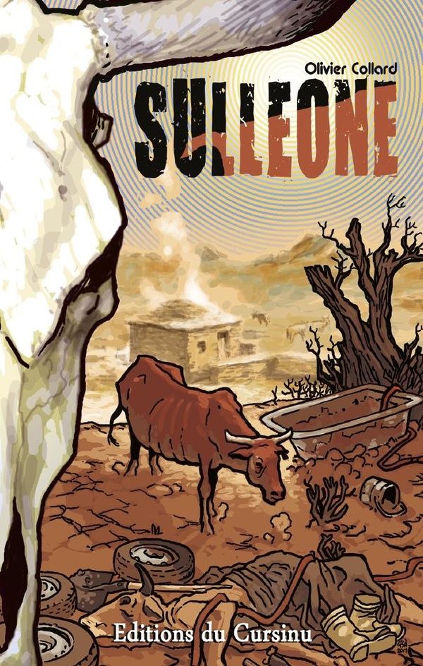 Couverture du livre « Sulleone » de Olivier Collard, librairie Les Contes Infusés à Corte