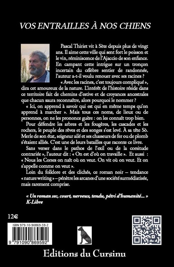 Quatrième de couverture de « VOS ENTRAILLES A NOS CHIENS »