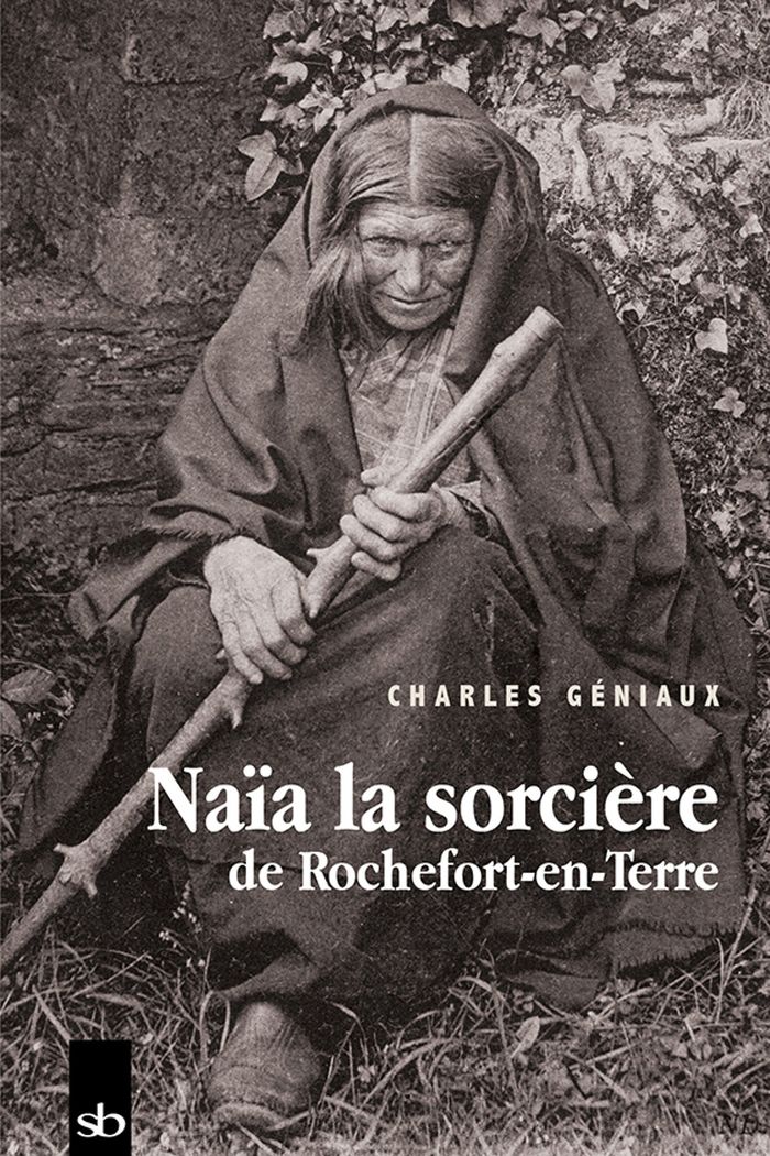 Couverture du livre « NAIA LA SORCIERE DE ROCHEFORT-EN-TERRE » de Geniaux/batigne, librairie Les Contes Infusés à Corte