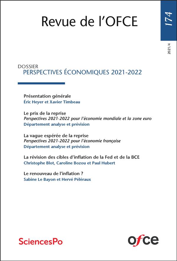 Couverture du livre « REVUE DE L'OFCE N 174 - PERSPECTIVES ECONOMIQUES 2021-2022 » de Heyer/timbeau, librairie Les Contes Infusés à Corte