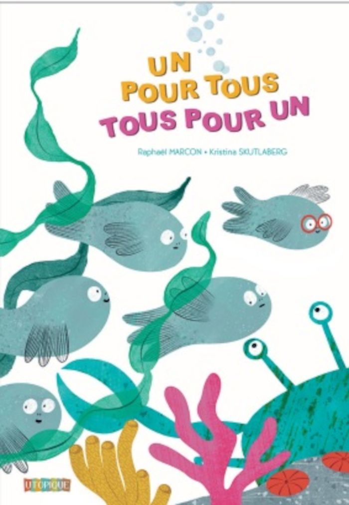 Couverture du livre « Un pour tous, tous pour un », librairie Les Contes Infusés à Corte