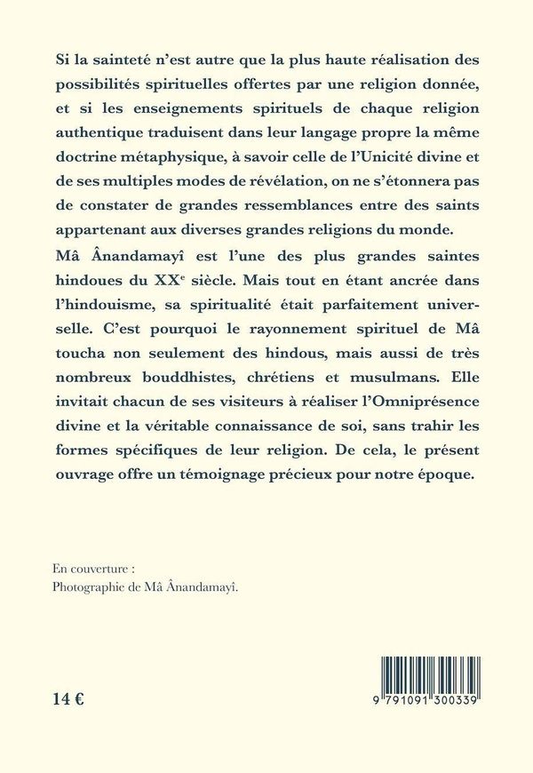 Quatrième de couverture de « LE DIVIN PARMI NOUS. LA VIE RAYONNANTE DE MA ANANDAMAYI »