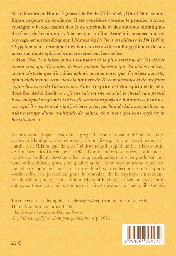 Quatrième de couverture de « LA VIE MERVEILLEUSE DE DHU-L-NUN L'EGYPTIEN »