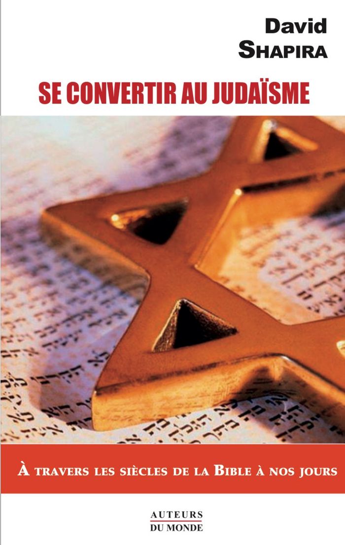 Couverture du livre « Se convertir au judaïsme : à travers les siècles de la Bible à nos jours » de David Shapira, librairie Les Contes Infusés à Corte