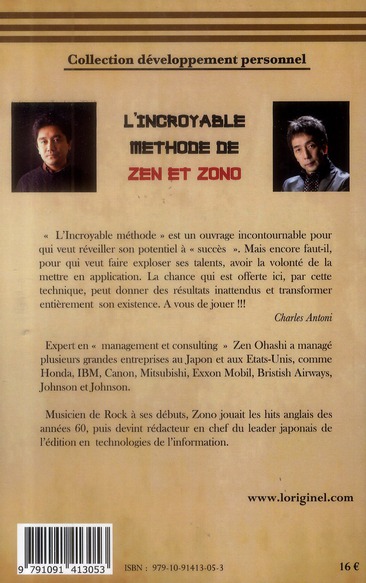 Quatrième de couverture de « L'INCROYABLE METHODE DE ZEN ET ZONO - POUR REUSSIR SA VIE ! »