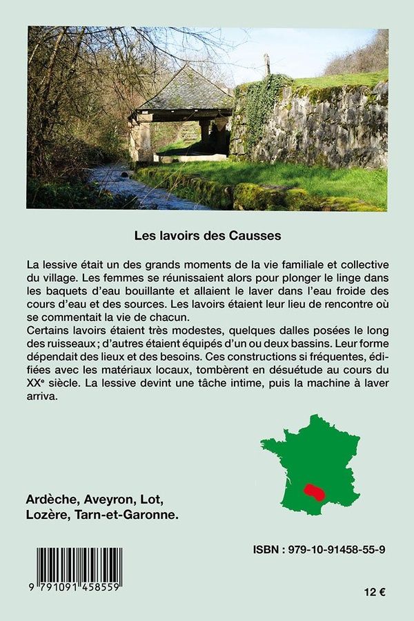 Quatrième de couverture de « Les lavoirs des Causses, du Quercy et du Rouergue »