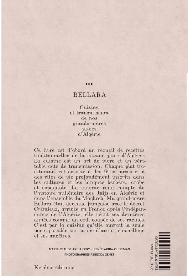 Quatrième de couverture de « Bellara : cuisine et transmission de nos grands-mères juives d'Algérie »